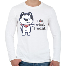 PRINTFASHION I do what i want - Férfi hosszú ujjú póló - Fehér férfi póló