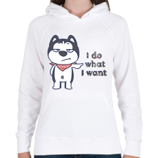 PRINTFASHION I do what i want - Női kapucnis pulóver - Fehér női pulóver, kardigán