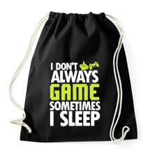 PRINTFASHION I Dont Always Game - Sportzsák, Tornazsák - Fekete tornazsák