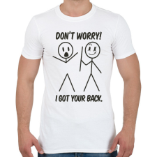 PRINTFASHION I got your back - Férfi póló - Fehér férfi póló
