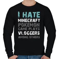PRINTFASHION I HATE - Férfi pulóver - Fekete