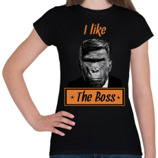 PRINTFASHION i like the boss - Női póló - Fekete