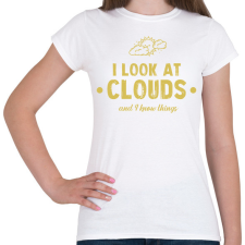 PRINTFASHION I look at clouds - Női póló - Fehér női póló