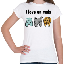 PRINTFASHION I love animals - Női póló - Fehér női póló