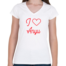 PRINTFASHION I love Anyu - Női V-nyakú póló - Fehér női póló