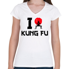 PRINTFASHION I love Kung Fu - Női V-nyakú póló - Fehér női póló