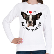 PRINTFASHION I love my Boston Terrier - Női pulóver - Fehér