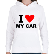 PRINTFASHION I love my car - Női kapucnis pulóver - Fehér