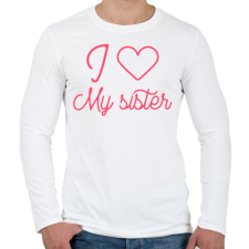 PRINTFASHION I love my sister - Férfi hosszú ujjú póló - Fehér férfi póló