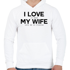 PRINTFASHION I love my wife. - Férfi kapucnis pulóver - Fehér