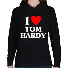 PRINTFASHION I LOVE TOM HARDY - Női kapucnis pulóver - Fekete
