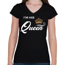 PRINTFASHION I'M HIS QUEEN - Női V-nyakú póló - Fekete női póló