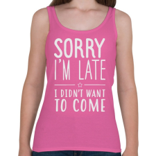 PRINTFASHION I'm late - Női atléta - Rózsaszín női trikó