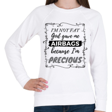 PRINTFASHION I'm not fat, God gave me airbags (cause I'm precious) - Női pulóver - Fehér