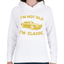 PRINTFASHION I'm not old - Női kapucnis pulóver - Fehér női pulóver, kardigán