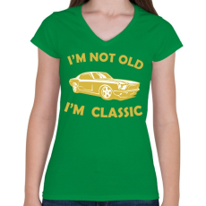 PRINTFASHION I'm not old - Női V-nyakú póló - Zöld