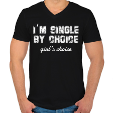 PRINTFASHION I'm single by choice - white - Férfi V-nyakú póló - Fekete férfi póló