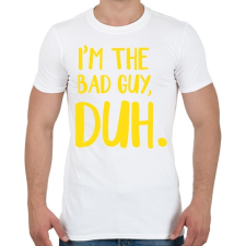 PRINTFASHION I'm the bad  - Férfi póló - Fehér férfi póló