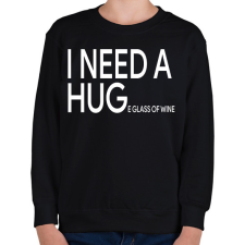 PRINTFASHION I NEED A HUGe glass of wine - Gyerek pulóver - Fekete gyerek pulóver, kardigán