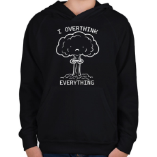 PRINTFASHION I overthink everythink - Gyerek kapucnis pulóver - Fekete