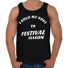 PRINTFASHION I sold my soul to FESTIVAL SEASON - Férfi atléta - Fekete atléta, trikó