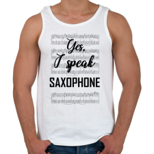 PRINTFASHION I speak saxophone - Férfi atléta - Fehér atléta, trikó