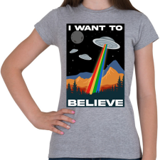 PRINTFASHION I want to believe - Női póló - Sport szürke női póló