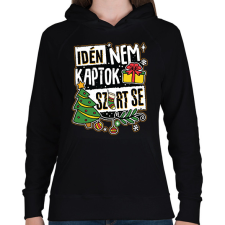 PRINTFASHION Idén nem kaptok szart se - Női kapucnis pulóver - Fekete női pulóver, kardigán