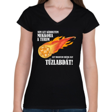 PRINTFASHION Idézek egy tűzlabdát! - Női V-nyakú póló - Fekete női póló