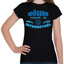 PRINTFASHION Idősebb vagyok - Női póló - Fekete női póló