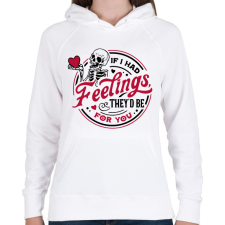 PRINTFASHION If I had feelings - Női kapucnis pulóver - Fehér női pulóver, kardigán