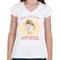 PRINTFASHION Igen, beszélek hörcsögül - Női V-nyakú póló - Fehér