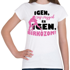 PRINTFASHION Igen, birkózom! - Női póló - Fehér