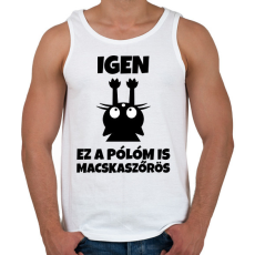 PRINTFASHION Igen, ez a pólóm is macskaszőrös - Férfi atléta - Fehér