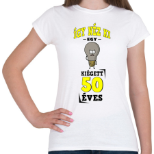 PRINTFASHION igy néz ki egy kiégett 50 éves - Női póló - Fehér női póló