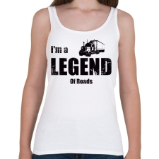 PRINTFASHION im a legend of roads - Női atléta - Fehér női trikó