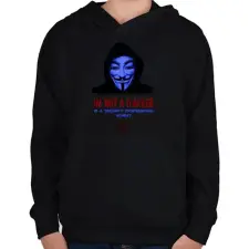 PRINTFASHION im a not hacker-anonimus - Gyerek kapucnis pulóver - Fekete gyerek pulóver, kardigán