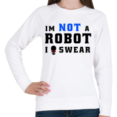 PRINTFASHION im not a robot - Női pulóver - Fehér