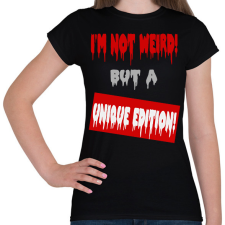 PRINTFASHION IM NOT WEIRD - Női póló - Fekete női póló