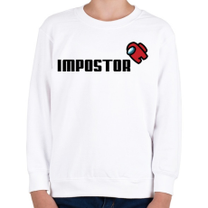 PRINTFASHION Impostor - Among us - Gyerek pulóver - Fehér