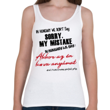 PRINTFASHION In Hungary we don't say - Női atléta - Fehér női trikó