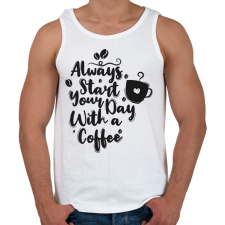 PRINTFASHION Indítsd a napod egy kávéval - Férfi atléta - Fehér atléta, trikó