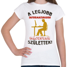 PRINTFASHION Informatikus férfi szülinapja május - Női póló - Fehér női póló