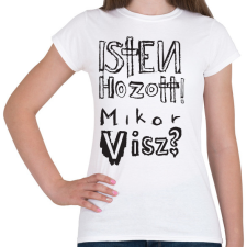 PRINTFASHION isten hozott_b - Női póló - Fehér női póló