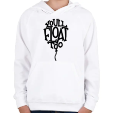 PRINTFASHION IT - You'll float too - Gyerek kapucnis pulóver - Fehér