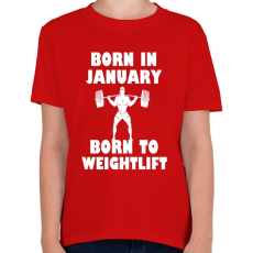 PRINTFASHION Januárban születve - súlyemelésre születve - Gyerek póló - Piros