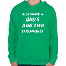 PRINTFASHION Januári férfiak a legerősebbek - Gyerek kapucnis pulóver - Zöld gyerek pulóver, kardigán