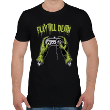 PRINTFASHION Játssz a halálig - Férfi póló - Fekete férfi póló
