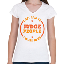 PRINTFASHION Judge people - HR - Női V-nyakú póló - Fehér női póló