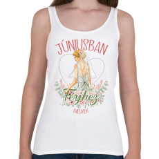 PRINTFASHION Júniusban férjhez megyek - Női atléta - Fehér